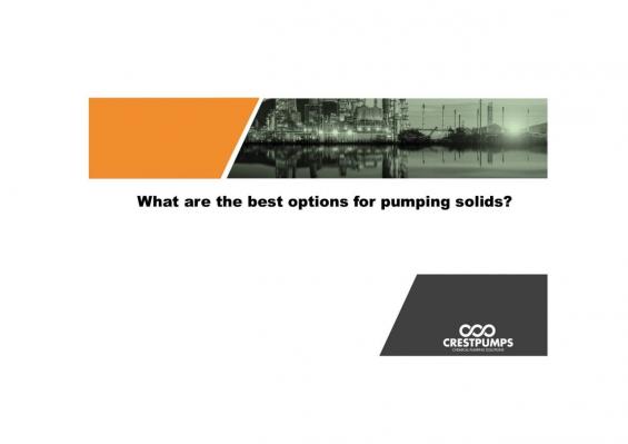 Best options for pumping solids