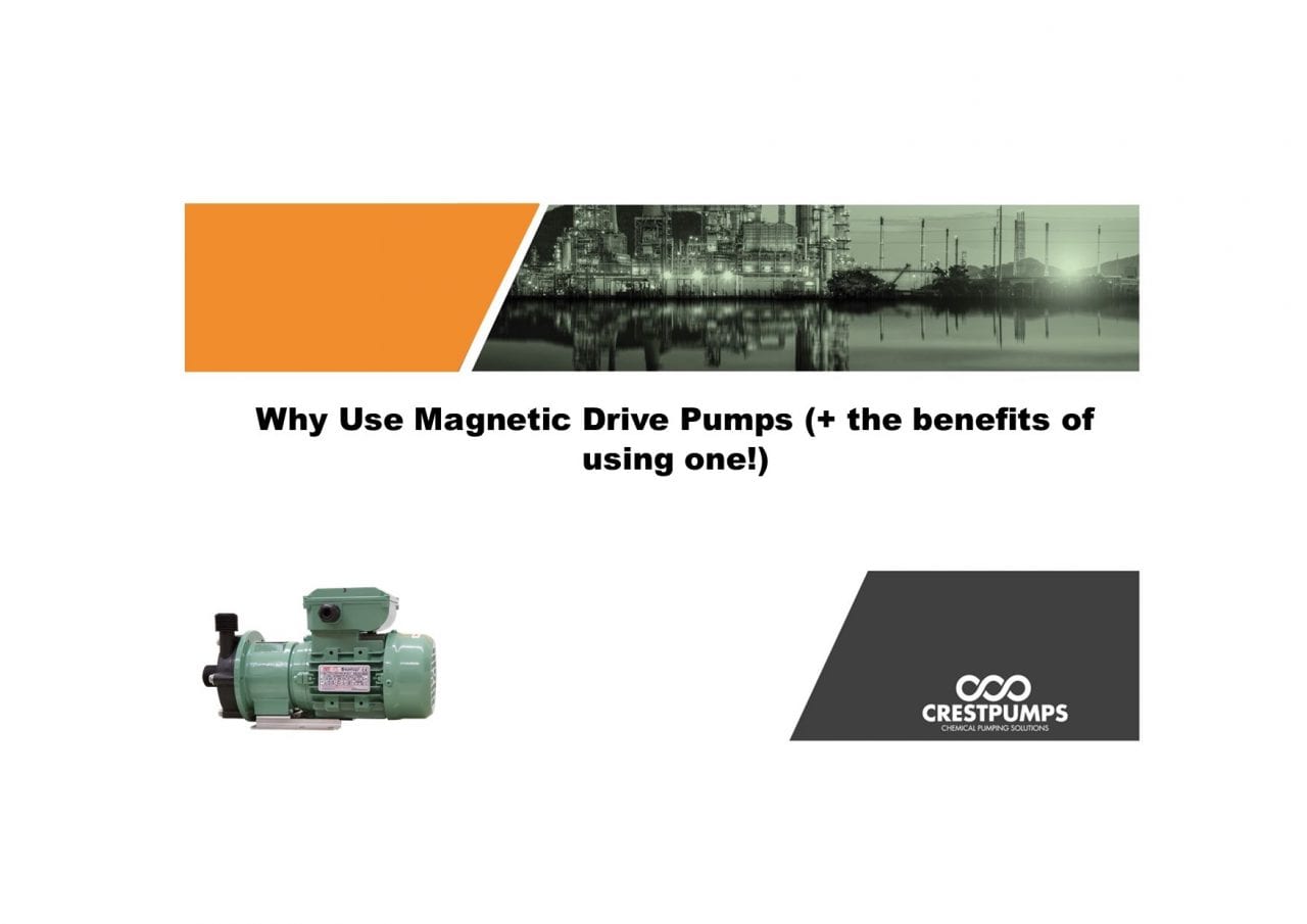 Why use a mag drive pump